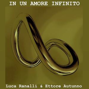 IN UN AMORE INFINITO