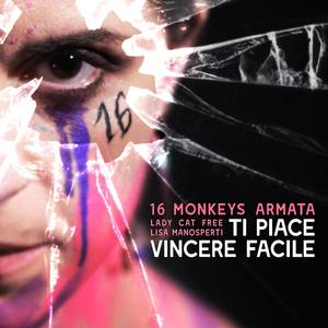 Ti Piace Vincere Facile(feat. Lady Cat Free & Lisa Manosperti) (Explicit)