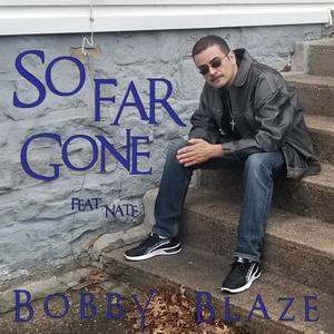 So Far Gone (feat. Nate)