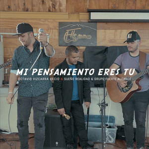 Mi Pensamiento Eres Tu