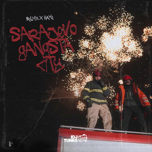 Sarajevo Gangsta City