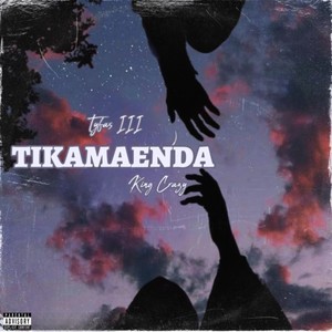 Tikamayenda (Explicit)