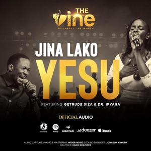 Jina Lako Yesu (feat. Dr. Ipyana)