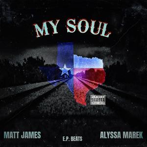 My Soul (Explicit)