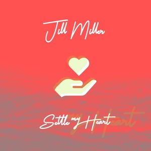 Settle My Heart