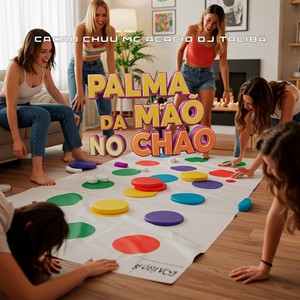 PALMA DA MÃO NO CHÃO (Explicit)