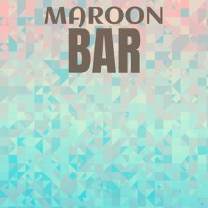 Maroon Bar