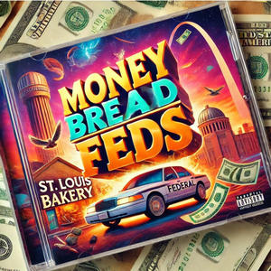Money Bread Feds (feat. Never of Crucial Conflict)
