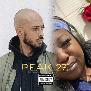 Peak 27 (feat. Sean Reid) (Explicit)