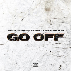 GO OFF (Explicit)