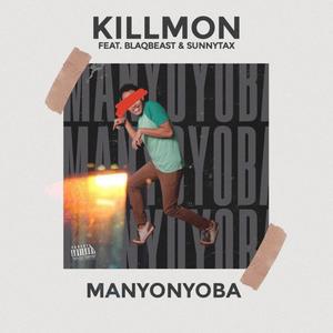 Manyonyoba (feat. Blaqbeast, Sunnytax & Picasso Dá'kid)