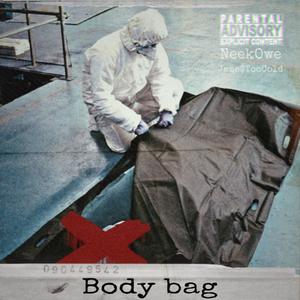 Body Bag (feat. Jame$TooCold) (Explicit)