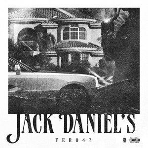 Jack Daniel's (Explicit)