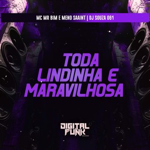 Toda Lindinha e Maravilhosa (Explicit)