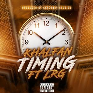 Timing (feat. Lone Realness) [Explicit]