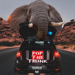 Pop the Trunk