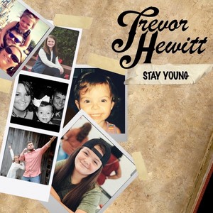 Stay Young (Explicit)