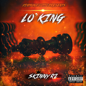 Lo' King (Explicit)