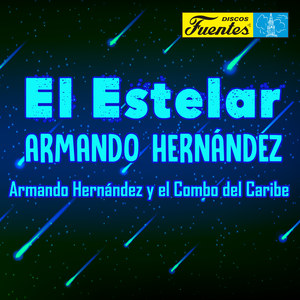 El Estelar Armando Hernández