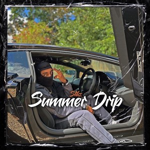 Summer Drip (Explicit)