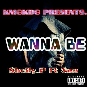 Wanna Be (Explicit)