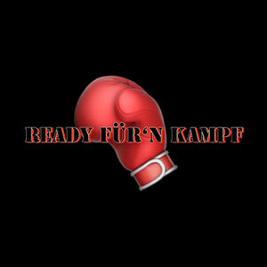 Ready für'n Kampf (Explicit)
