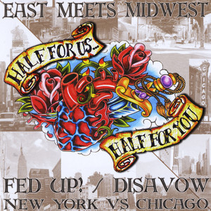 Fed Up! / Disavow Split CD