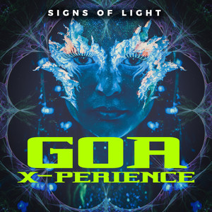 Goa X-Perience - Signs of Light