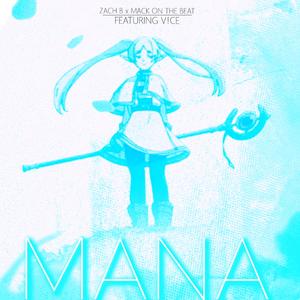 MANA (feat. V!CE)