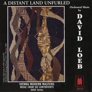 Music from 6 Continents (2002 Series) - Loeb, D. (A Distant Land Unfurled) [Machek, Silva, Florencio]