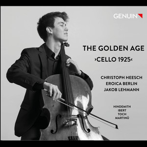 The Golden Age: Cello 1925