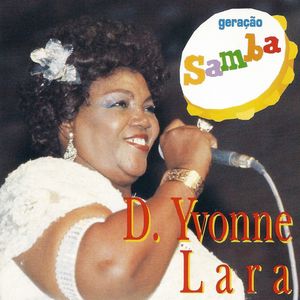 Dona Ivone Lara - Nasci pra sonhar e cantar