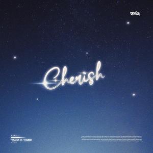 CHERISH (feat. Yazdi)