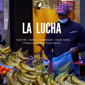 La Lucha (Explicit)