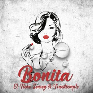 Bonita (feat. True D Temple)