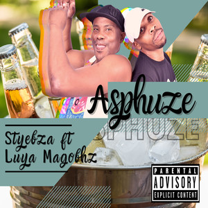 Asphuze (Explicit)