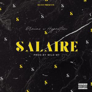 SALAIRE (feat. Hypnoteze) (Explicit)