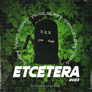 Etcetera 2023 (Explicit)