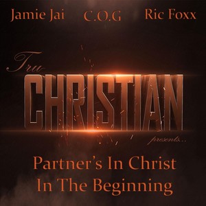 Partner's in Christ...in the Beginning