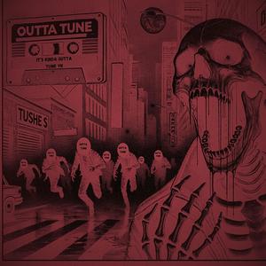 OUTTA TUNE (Explicit)