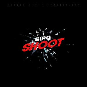 Shoot (Explicit)