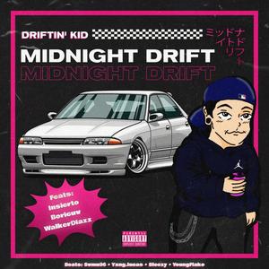 MIDNIGHT DRIFT Pt. 1