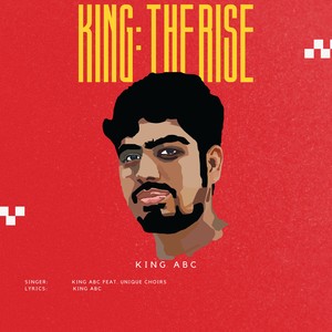 KING: THE RISE