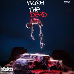 From the dead (Explicit)