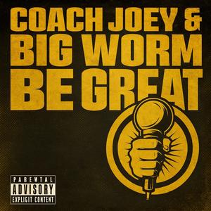 Be Great (Explicit)