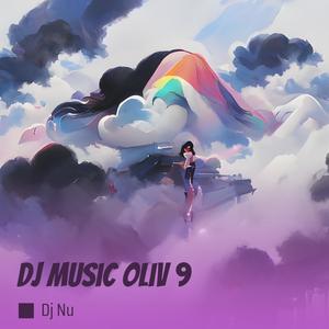 Dj Music Oliv 9