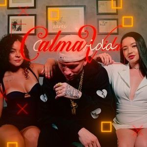 Calma Vida (Explicit)