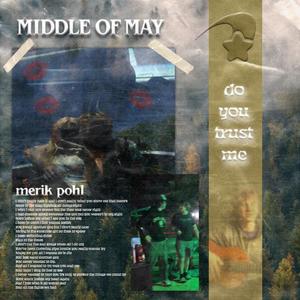 Middle Of May (Explicit)