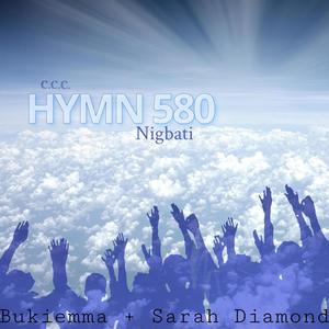 CCC Hymn 580 Nigbati (feat. Sarah Diamond)