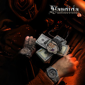 Bandida (Explicit)